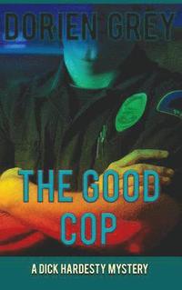 bokomslag The Good Cop