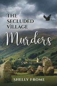 bokomslag The Secluded Village Murders