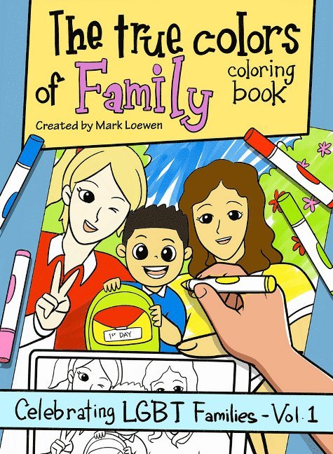 Mark Loewen - True Colors of Family Coloring Book, Häftad