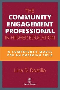bokomslag Community Engagement Professional in Higher Education