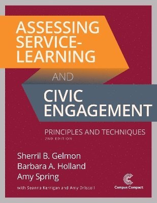 Assessing Service-Learning and Civic Engagement 1
