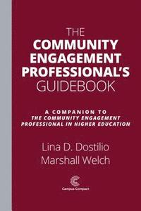 bokomslag The Community Engagement Professional's Guidebook