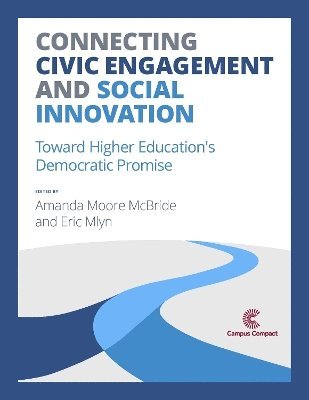 Amanda Moore McBride, Eric Mlyn - Connecting Civic Engagement and Social Innovation, Häftad