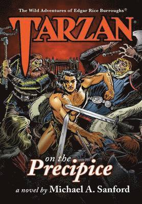 Michael a Sanford, Michael a. Sanford, Michael A. Sanford - Tarzan on the Precipice, Inbunden