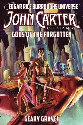 Geary Gravel, Ann Tonsor Zeddies - John Carter of Mars, Häftad