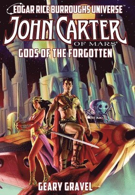 Geary Gravel, Ann Tonsor Zeddies - John Carter of Mars, Inbunden
