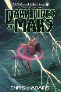 bokomslag Dark Tides of Mars