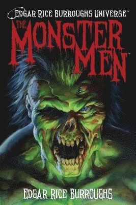 Edgar Rice Burroughs - Monster Men (Edgar Rice Burroughs Universe), Häftad