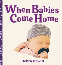 bokomslag When Babies Come Home
