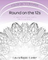bokomslag Round on the 12s
