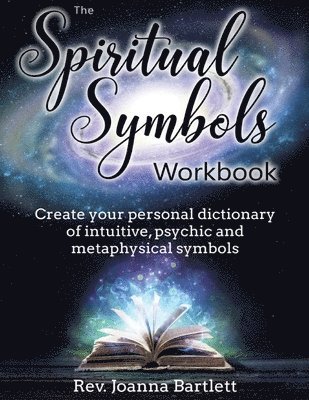 Joanna Bartlett, Rev. Joanna Bartlett - Spiritual Symbols Workbook, Häftad