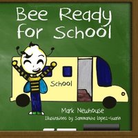 bokomslag Bee Ready for School