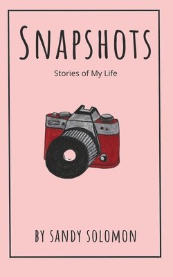 Sandy Solomon - Snapshots, Häftad