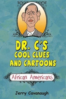 Dr. C's Cool Clues and Cartoons 1
