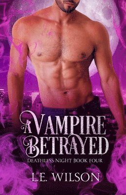 A Vampire Betrayed 1