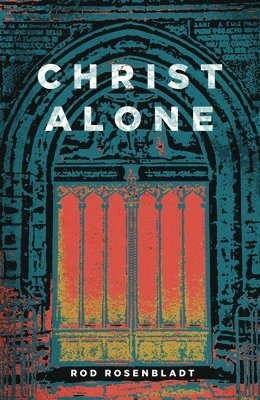 Christ Alone 1