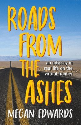 Roads From the Ashes 1