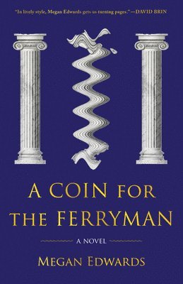 Megan Edwards - Coin for the Ferryman, Häftad