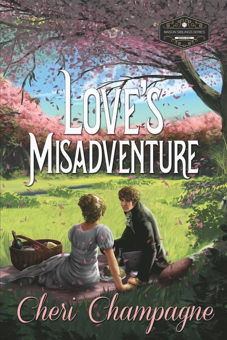 Love's Misadventure 1