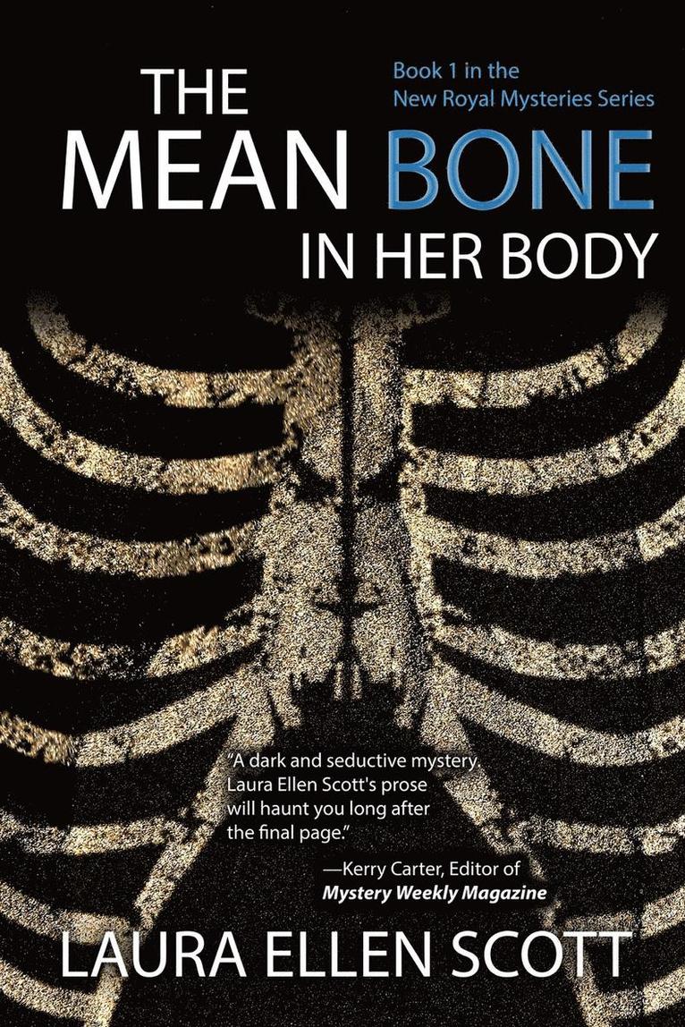 The Mean Bone in Her Body 1