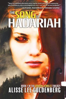 The Song of Hadariah: Dybbuk Scrolls Trilogy: Book 1 1