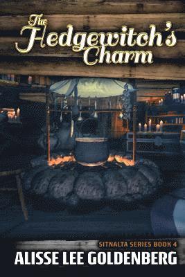 The Hedgewitch's Charm: The Sitnalta Series: Book 4 1