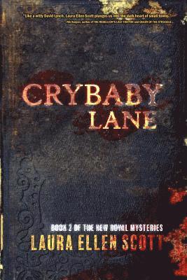 bokomslag Crybaby Lane: The New Royal Mysteries Book Two