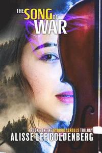 bokomslag The Song of War: Dybbuk Scrolls Trilogy Book 3