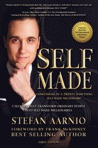 bokomslag Self Made: Confessions Of A Twenty Something Self Made Millionaire