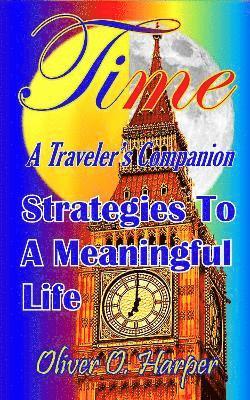 bokomslag TIME: A Traveler's Companion