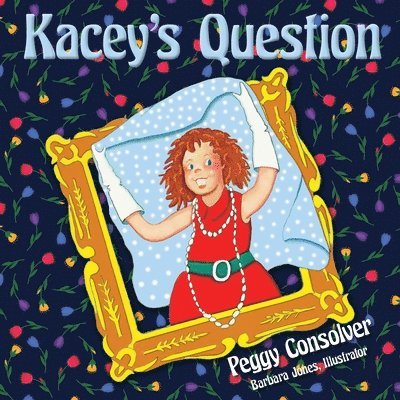 Kacey's Question 1