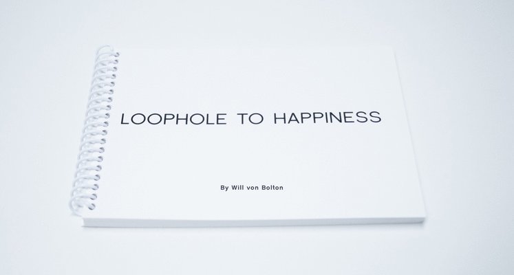 Loophole to Happiness 1