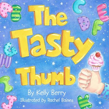 Kelly Berry - Tasty Thumb, Häftad