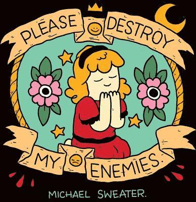 Please Destroy My Enemies (Second Edition) 1