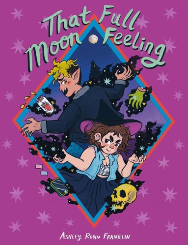 Ashley Robin Franklin - That Full Moon Feeling, Häftad