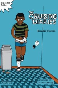 bokomslag The Cruising Diaries: Expanded Edition