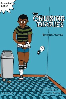 The Cruising Diaries: Expanded Edition 1
