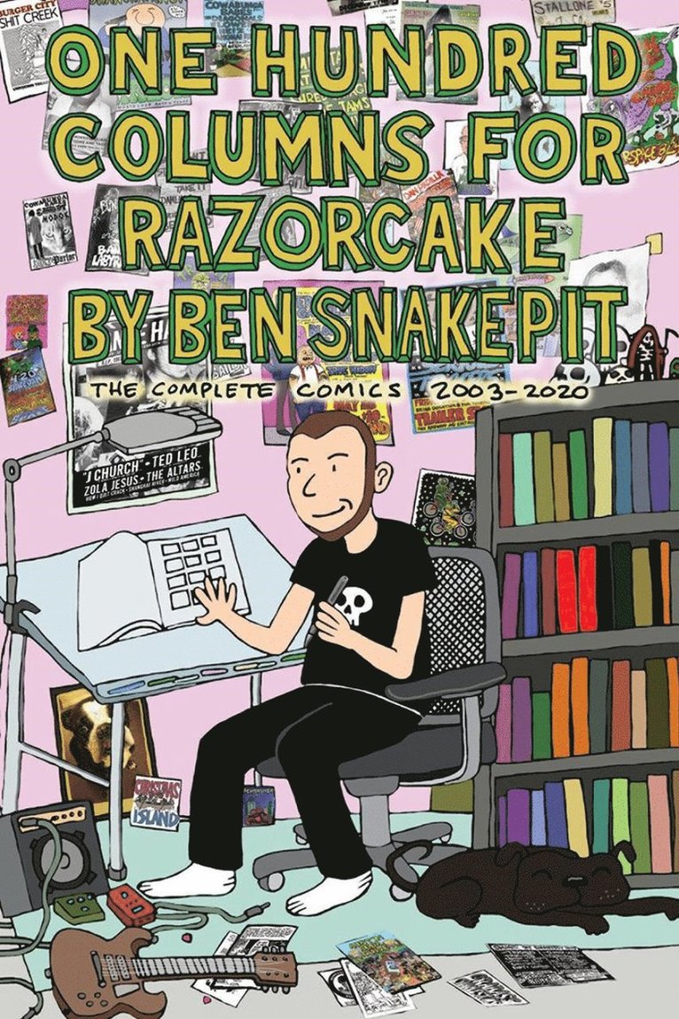 Ben Snakepit - One Hundred Columns for Razorcake, Häftad