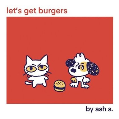 bokomslag Let's Get Burgers