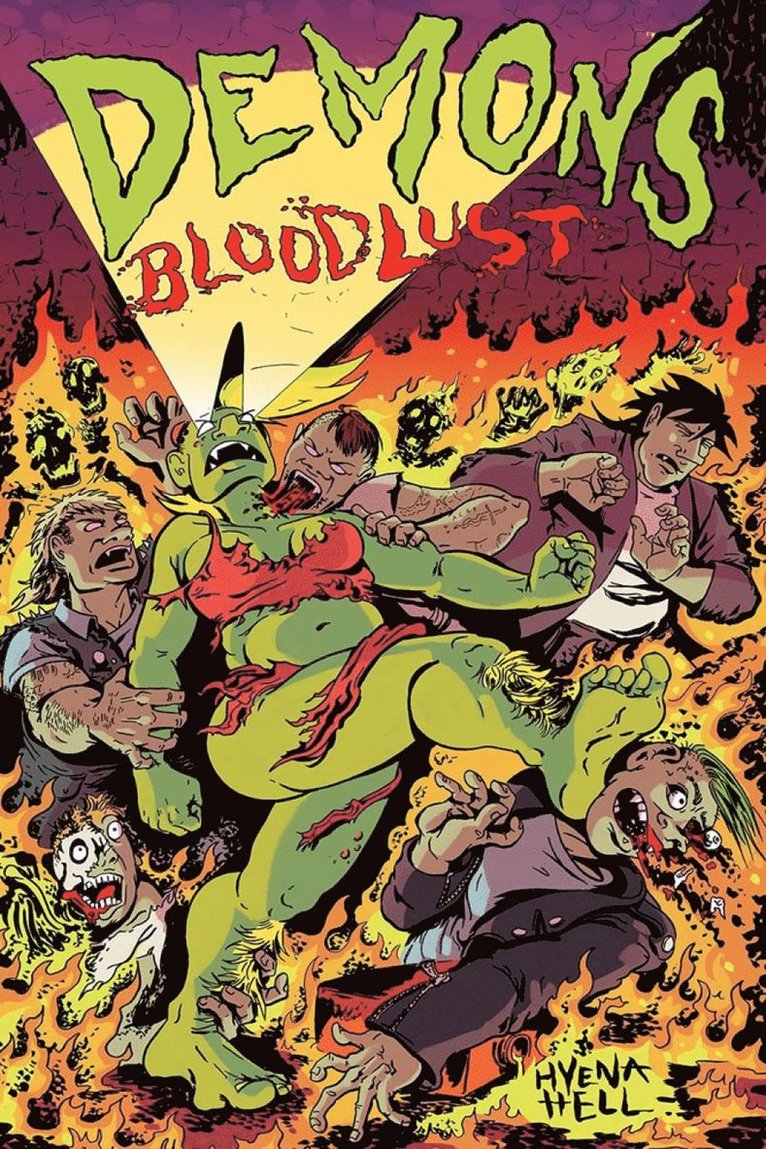Hyena Hell - Demons: Bloodlust, Häftad
