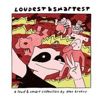 bokomslag Loudest & Smartest : A Loud & Smart Collection