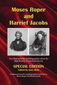 bokomslag Moses Roper and Harriet Jacobs