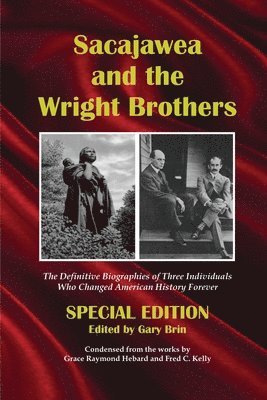 Sacajawea and the Wright Brothers 1