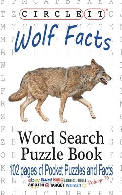 Lowry Global Media LLC, Mark Schumacher, Lowry Global Media LLC,, Lowry Global Media Llc, Maria Schumacher - Circle It, Wolf Facts, Word Search, Puzzle Book, Häftad