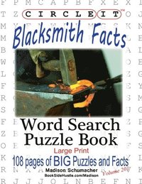 bokomslag Circle It, Blacksmith Facts, Word Search, Puzzle Book