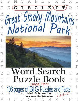 Circle It, Great Smoky Mountains National Park Facts, Word Search, Puzzle Book 1