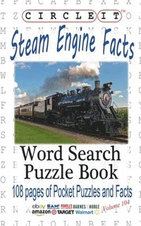bokomslag Circle It, Steam Engine / Locomotive Facts, Word Search, Puzzle Book