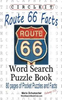 bokomslag Circle It, U.S. Route 66 Facts, Word Search, Puzzle Book