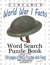 bokomslag Circle It, World War I Facts, Large Print, Word Search, Puzzle Book