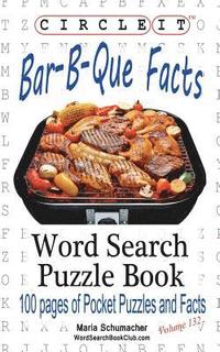bokomslag Circle It, Bar-B-Que / Barbecue / Barbeque Facts, Word Search, Puzzle Book